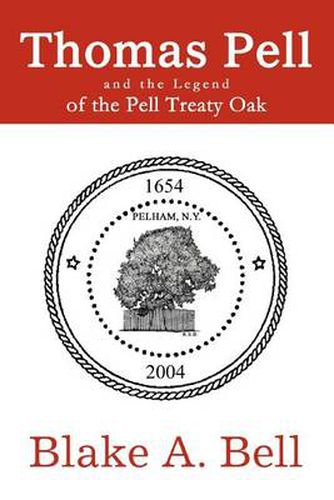 Cover image for Thomas Pell and the Legend of the Pell Treaty Oak