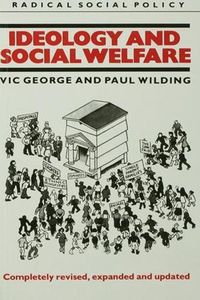 Cover image for Ideology and social welfare: Completely revised, expanded and updated