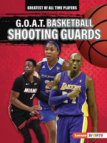 Cover image for G.O.A.T. Basketball Shooting Guards