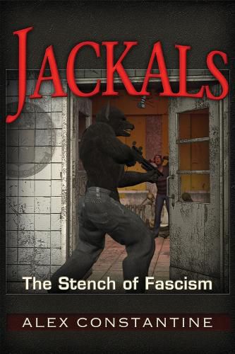 Cover image for Jackals: The Stench of Fascism