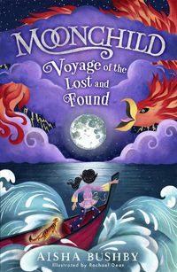 Cover image for Moonchild: Voyage of the Lost and Found