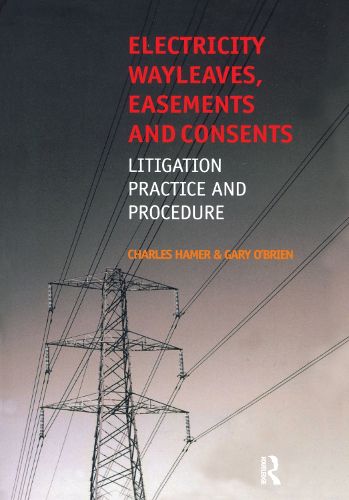 Cover image for Electricity Wayleaves, Easements and Consents