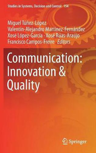 Communication: Innovation & Quality