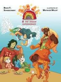 Cover image for Big Al and the Veggie Superheroes