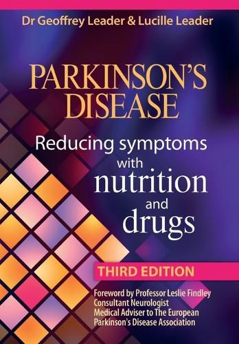 Cover image for Parkinson's Disease: Reducing Symptoms with Nutrition and Drugs