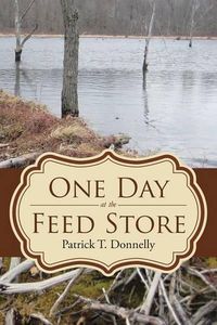 Cover image for One Day at the Feed Store