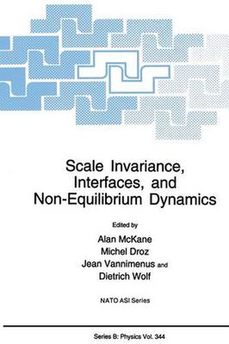 Cover image for Scale Invariance, Interfaces, and Non-Equilibrium Dynamics