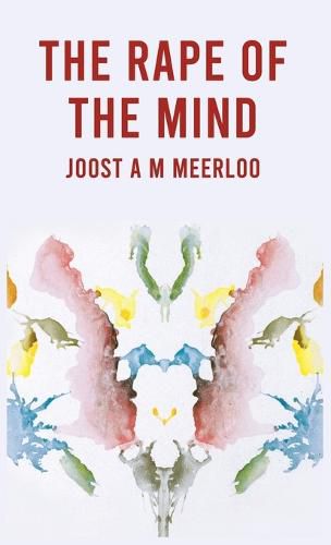 Cover image for The Rape Of The Mind