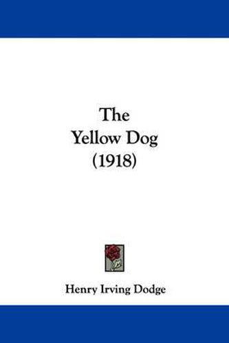 Cover image for The Yellow Dog (1918)