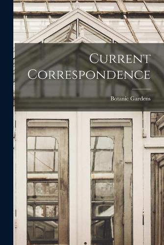 Cover image for Current Correspondence