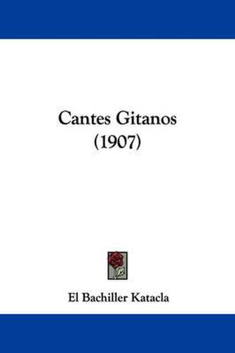 Cover image for Cantes Gitanos (1907)