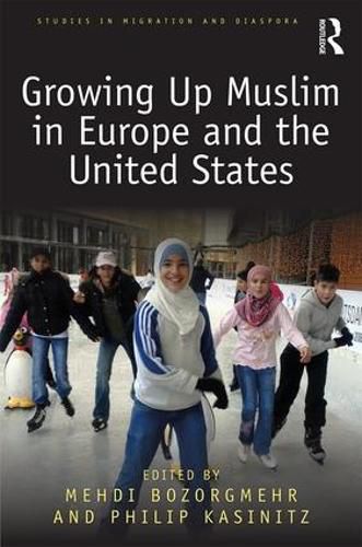 Cover image for Growing Up Muslim in Europe and the United States