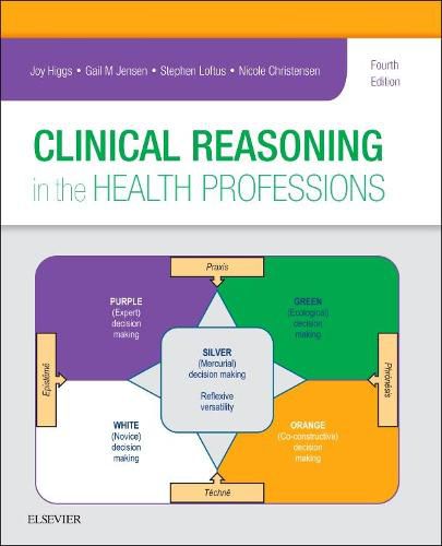 Cover image for Clinical Reasoning in the Health Professions