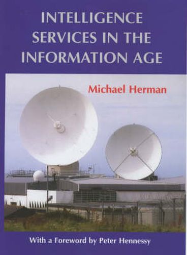 Cover image for Intelligence Services in the Information Age