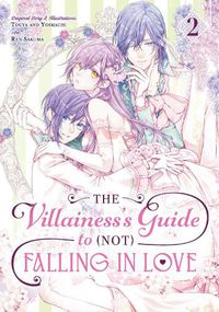 Cover image for The Villainess's Guide to (Not) Falling in Love 02 (Manga)