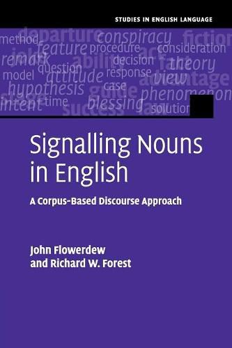 Cover image for Signalling Nouns in English: A Corpus-Based Discourse Approach