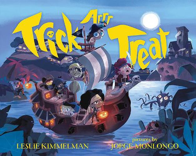 Trick ARR Treat: A Pirates Halloween