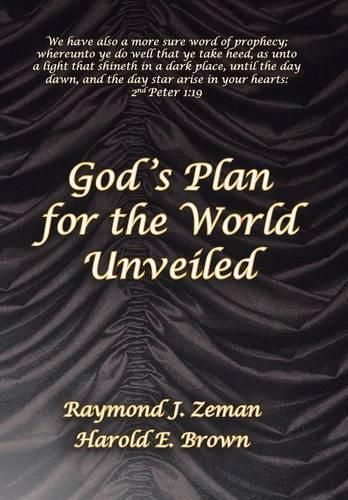 Cover image for God 's Plan for the World Unveiled