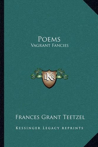 Cover image for Poems: Vagrant Fancies