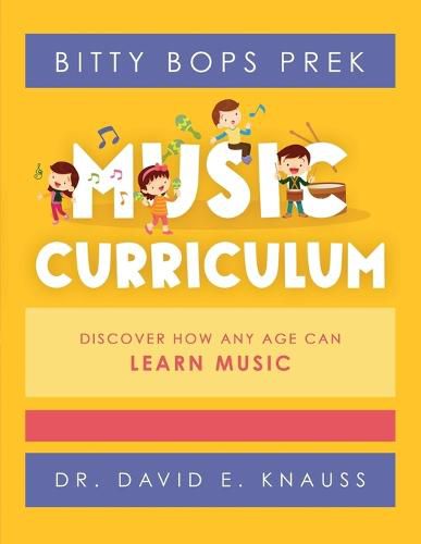 Cover image for BITTY BOPS PreK Music Curriculum: Book 1: INFANTS / Book 2: TODDLERS / Book 3: PRESCHOOLERS