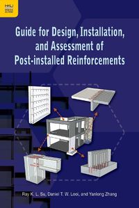 Cover image for Guide for Design, Installation, and Assessment of Post-installed Reinforcements