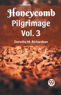 Cover image for Honeycomb Pilgrimage Vol. 3