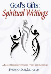 Cover image for God's Gifts: Spiritual Writings: Spiritual Writings