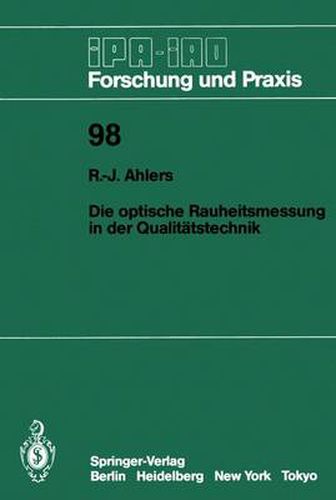 Cover image for Die optische Rauheitsmessung in der Qualitatstechnik