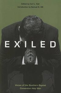 Cover image for Exiled: Voices of the Southern Baptist Convention Holy War