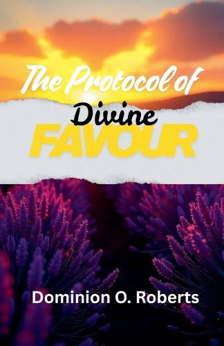 Cover image for The Protocol of Divine Favour
