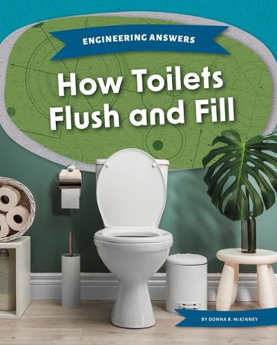 How Toilets Flush and Fill