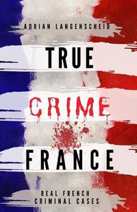 Cover image for True Crime France