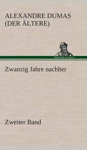 Cover image for Zwanzig Jahre nachher