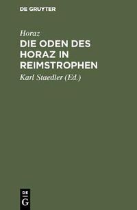 Cover image for Die Oden des Horaz in Reimstrophen