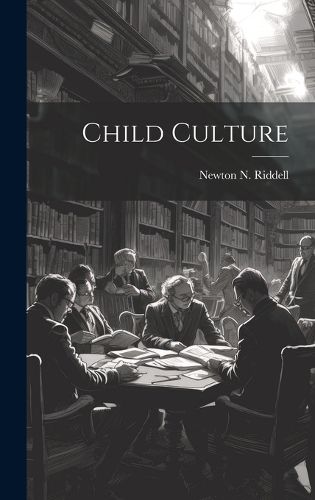 Cover image for Child Culture
