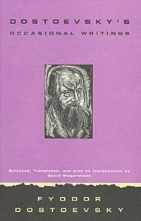 Cover image for Dostoevsky's Occasional Writings