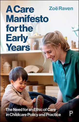 Cover image for A Care Manifesto for the Early Years