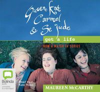 Cover image for Queen Kat, Carmel And St Jude Get A Life