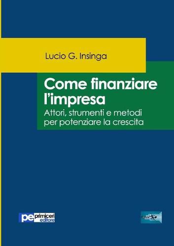 Cover image for Come finanziare l'impresa