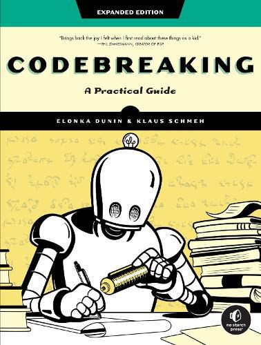 Cover image for Codebreaking: A Practical Guide