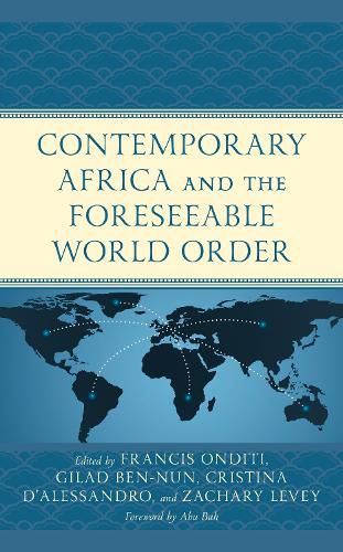 Contemporary Africa and the Foreseeable World Order