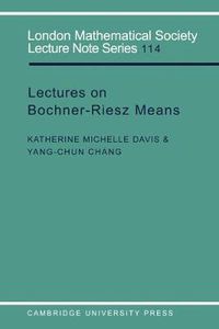 Cover image for Lectures on Bochner-Riesz Means