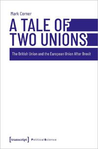 Cover image for A Tale of Two Unions