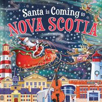 Cover image for Santa Is Coming to Nova Scotia