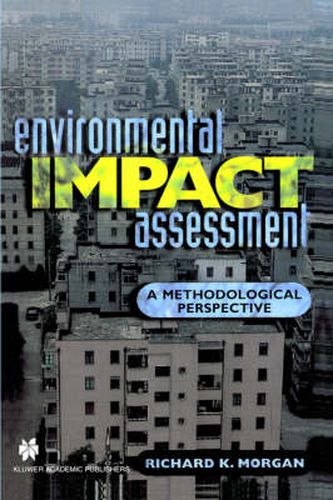 Environmental Impact Assessment: A Methodological Approach