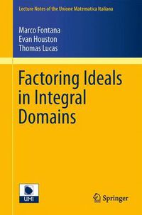 Cover image for Factoring Ideals in Integral Domains