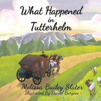 Cover image for What Happened in Tutterhelm