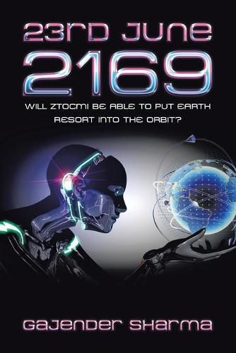 Cover image for 23Rd June 2169: Will Ztocmi Be Able to Put Earth Resort into the Orbit?