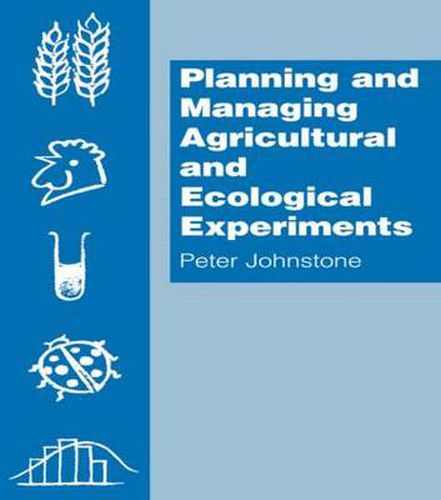 Cover image for Planning and Managing Agricultural and Ecological Experiments