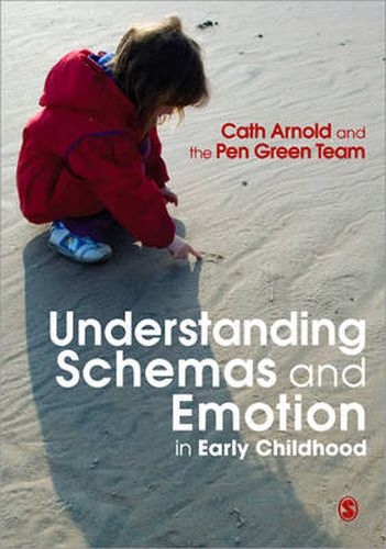 Cover image for Understanding Schemas and Emotion in Early Childhood